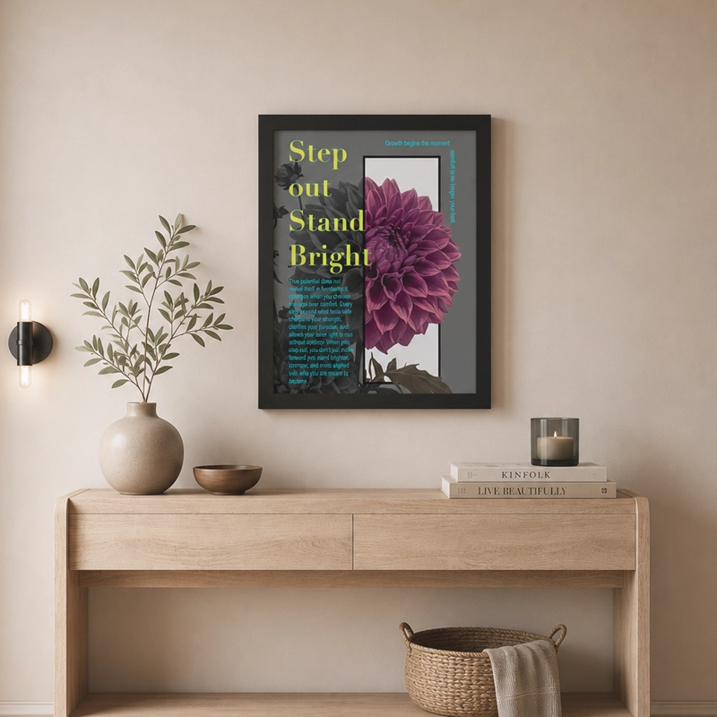 Step Out, Stand Bright Motivational Framed Poster