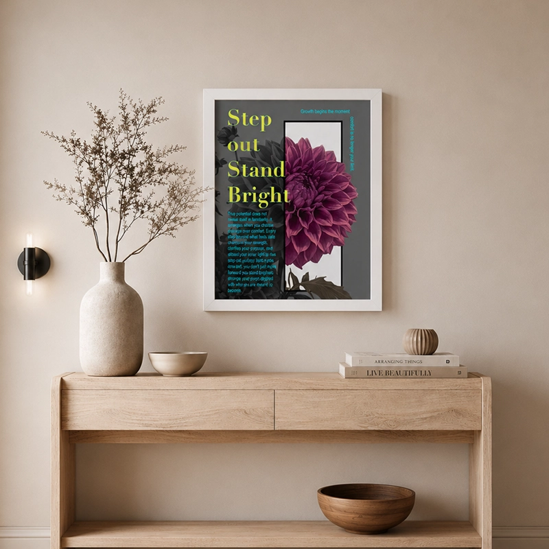 Step Out, Stand Bright Motivational Framed Poster