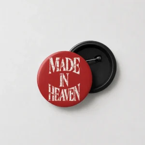 Made in Heaven Badge