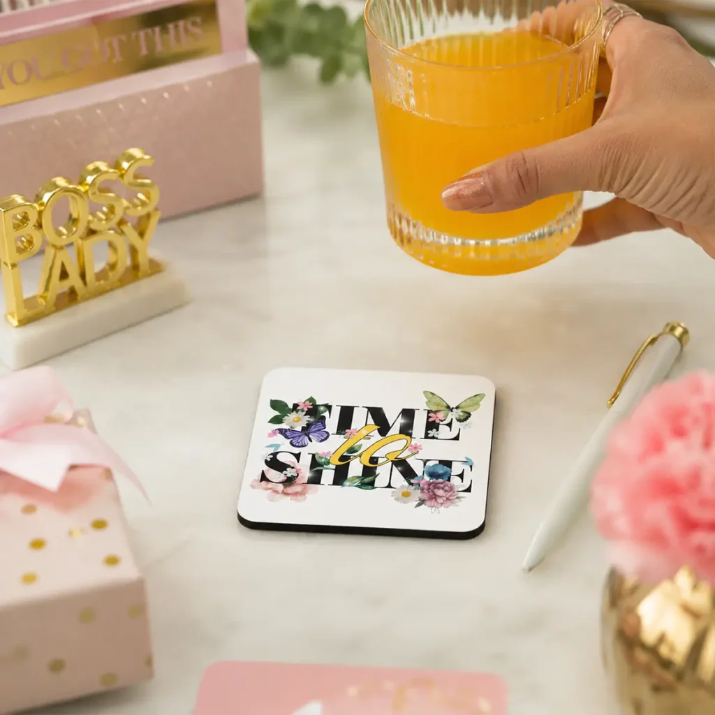 Time to Shine Coaster