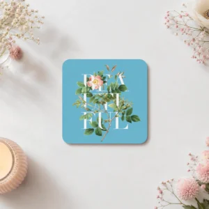 Beautiful Coaster