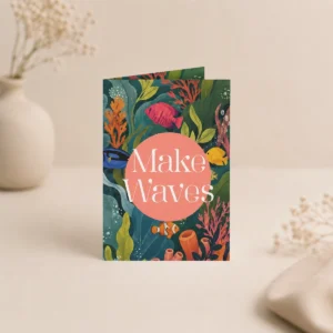 Make Wave Greeting Card