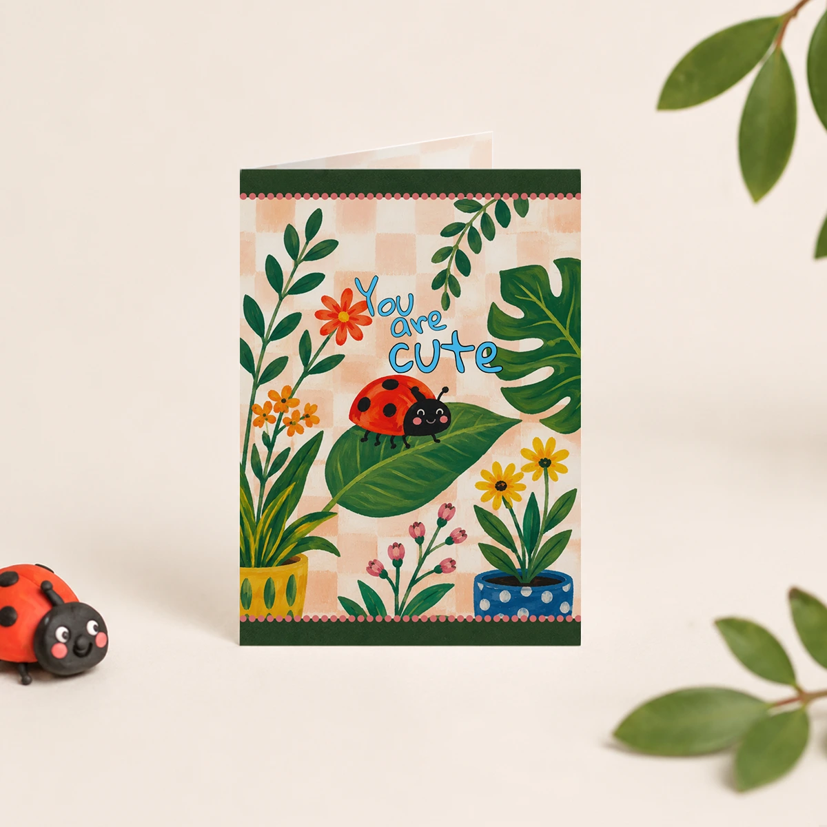 You Are Cute Greeting Card