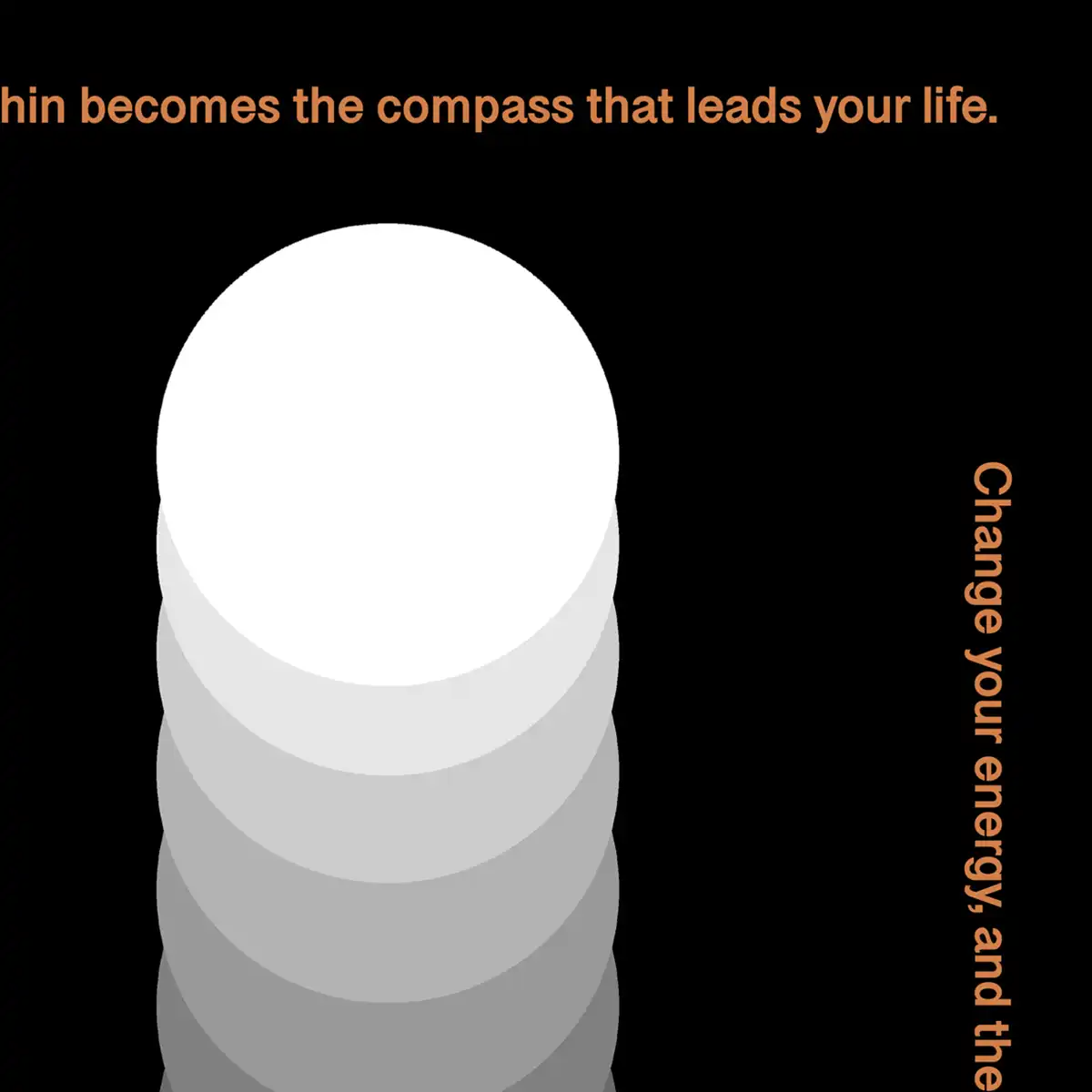 Your Energy Decides Your Direction Poster