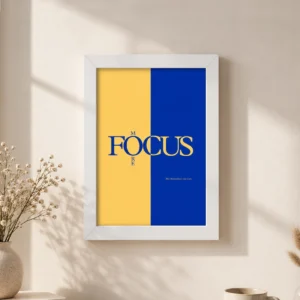 Focus More Framed Poster