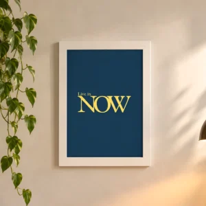 Live In Now Framed Poster